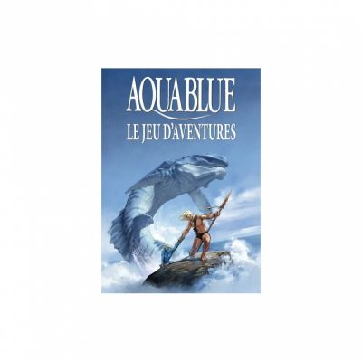 Jeu de R�le Aventure Aquablue : Le jeu d'Aventure