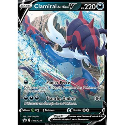 Cartes Sp�ciales Pok�mon Promo - Pokemon Ep�e & Bouclier - Clamiral de Hisui V - SWSH239 - FR