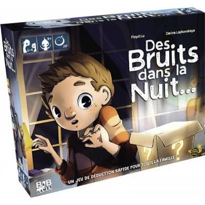 Bas� sur votre Logique en Famille Des Bruits dans la Nuit...