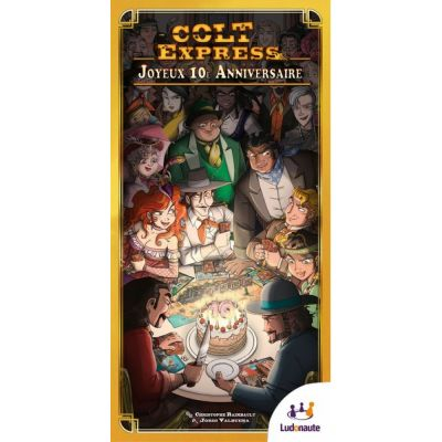 Jeu de Cartes  Colt Express : Extension Joyeux 10�me Anniversaire