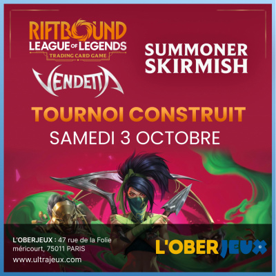 Summoner Skirmish Vendetta II - Samedi 3 Octobre 2026 � 10h00 - Oberkampf